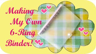 Making My Own 6Ring Binder How I made my quotnewquot 6ring binder from an old one [upl. by Pironi850]