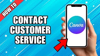 How To Contact Canva Customer Service [upl. by Hajed706]