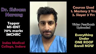 Dr Shivam  Index Medical College Indore  ENT Residency App  Mastery Course  Clinical SLAYER [upl. by Braswell840]