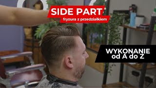 SIDE PART  Jak wykonać strzyżenie męskie krok po kroku Tutorial [upl. by Kelsey]