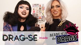 Dragse invade Academia de Drags [upl. by Manfred112]