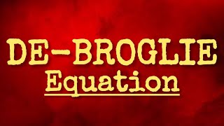 de broglie equation class 11  de broglie wavelength physics class 12  matter wave [upl. by Lai]