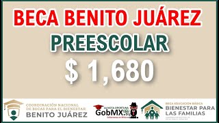 ⭕️ BECA BENITO JUÁREZ PREESCOLAR 20222023 1680 REGISTRO ✅ Requisitos proceso del REGISTRO [upl. by Dee Dee]