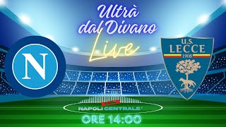 Ultrà dal Divano  Napoli  Lecce Intervallo [upl. by Bob]