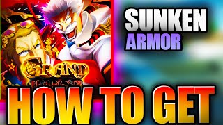 How To GET SUNKEN ARMOR SHOWCASE In Grand Piece Online  ROBLOX [upl. by Quiteris]