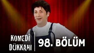 Komedi Dükkanı  98 Bölüm [upl. by Rola]