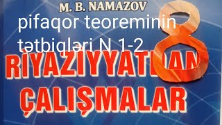 pifaqor teoreminin tətbiqləri N12namazov çalışmalar 8 ci sınıf [upl. by Hallagan]