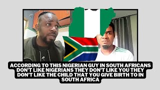 South Africans dont like Nigerians they dont like you they dont like the child that you give [upl. by Acirat]