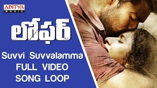 Suvvi Suvvalamma Full Video Song ★Loop★ Loafer Video Songs  VarunTejDisha PataniPuri Jagannadh [upl. by Torrin107]