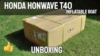 Unboxing the Honda Honwave T40 Inflatable Boat [upl. by Nitsua536]