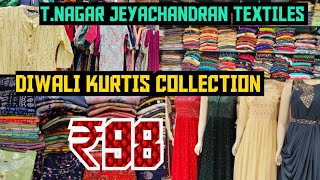 TNAGAR JEYACHANDRAN TEXTILES DIWALI KURTIS COLLECTIONS shamyukthalifestyle [upl. by Varhol]