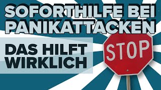 Soforthilfe bei Panikattacken  DAS hilft wirklich [upl. by Claudette977]