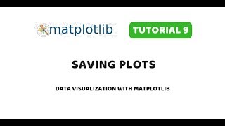 Matplotlib Tutorial 9  Saving plots [upl. by Ikcaj]