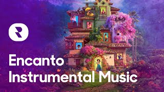 All Encanto Songs Instrumental 🌈 Mix Disney Encanto Instrumental Music [upl. by Trace324]