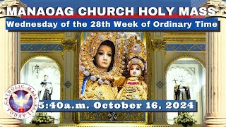 CATHOLIC MASS OUR LADY OF MANAOAG CHURCH LIVE MASS TODAY Oct 16 2024 541am Holy Rosary [upl. by Delija]