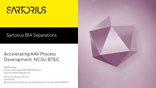 Accelerating AAV Process Development NCSU BTEC [upl. by Sheepshanks]