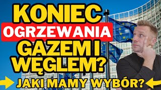 UNIA ZAKAZUJE KOTŁÓW NA GAZ WĘGIEL I OLEJ PODATEK OD CO² węgiel gaz ets2 uniaeuropejska oze [upl. by Stilla]