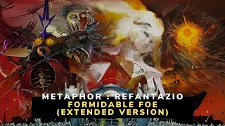 Metaphor  ReFantazio  EXTENDED VERSION Formidable Foe [upl. by Madoc731]