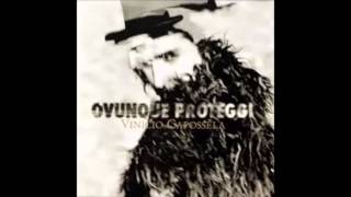 Vinicio Capossela  Ovunque proteggi [upl. by Souza50]