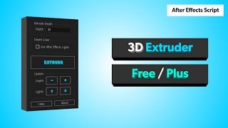 3D Extruder Script FreePlus  After Effects Script  Ae Script Download Tutorial Included [upl. by Isabel442]