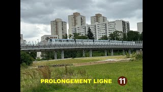 Ligne 11  prolongement de six stations supplémentaires [upl. by Paderna131]