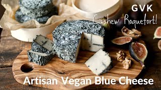 Artisan Vegan Blue Cheese Cashew Roquefort [upl. by Rusticus539]