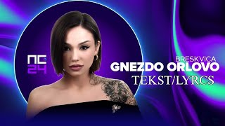 BRESKVICA  GNEZDO ORLOVO tekstlyrcs [upl. by Dennard]