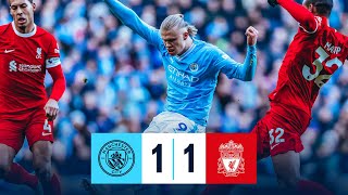 Man City 11 Liverpool  HIGHLIGHTS Haaland amp Trent AlexanderArnold Goals [upl. by Crofoot]