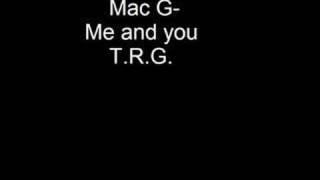 Mac G  me amp you [upl. by Aerdnael]