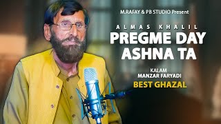 Pashto new Songs 2023  Almas Khalil  Pregme Day Ashna Ta Sa Wayal Ghwarama  Official Video Music [upl. by Suoivatram]