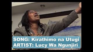 quotKIRATHIMO NA UTUGIquot by Evangelist Lucy Wa Ngunjiri [upl. by Patrice]