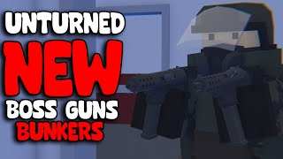 Unturned Escalation  NEW BOSS WEAPONS BUNKERS amp MORE [upl. by Siuoleoj]