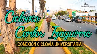 CICLOVÍA AV CARLOS IZAGUIRRE  LOS OLIVOS  CONEXIÓN CON CICLOVÍA UNIVERSITARIA LIMAPERÚ 2021 [upl. by Justinian]