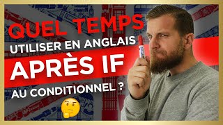 Quel temps utiliser en anglais après quotIFquot au conditionnel [upl. by Eseerahs]