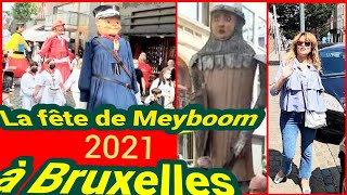 LA FÊTE DE MEYBOOM 2021 A BRUXELLES BELGIQUE [upl. by Laud]