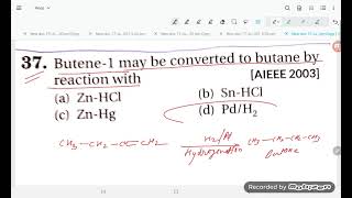 butene1 May be converted to butane by reaction with [upl. by Abroms]