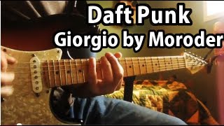 Cover  Daft Punk  Giorgio by Moroder  Guitar Lesson  Tutorial  Tab [upl. by Ocimad]