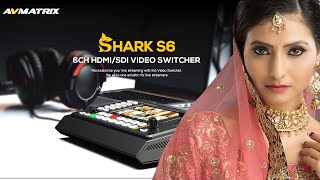 Shark S6  Avmatrix 6 channel video switcher [upl. by Nimaj]