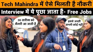 Tech Mahindra में ऐसे मिलती है नौकरी 😍  How to Get Job in Tech Mahindra [upl. by Nossila728]