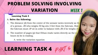 PROBLEM SOLVING INVOLVING VARIATION WEEK 1 LEARNING TASK 4 PART 5 LoveMATHTV [upl. by Ezarra]