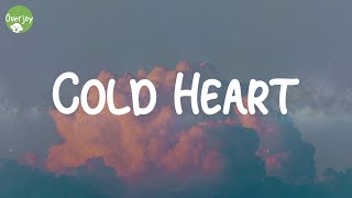 Cold Heart  Elton John Lyric Video [upl. by Akinna]