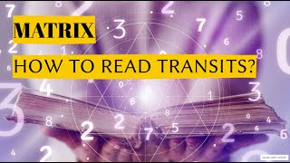 Destiny matrix transits how to read Whats next A year ahead predictions [upl. by Wilfreda]