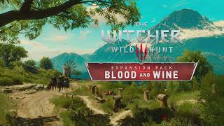 Fanfares and Flowers  OST The Witcher 3  Blood amp Wine [upl. by Ytima847]