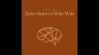 ZeroSum vs WinWin [upl. by Annail]