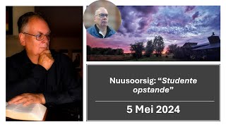 2024 Mei 4 Nuusoorsig Studente opstande [upl. by Renata226]