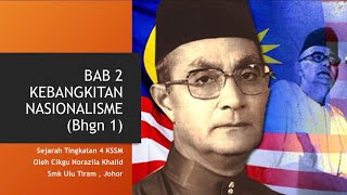 Nota Sejarah Tingkatan 4 KSSM Bab 2 Bhgn 1 KEBANGKITAN NASIONALISME 2124 [upl. by Fisoi]