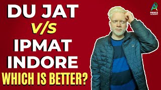 Which is BETTER DU JAT or IIM IPM   UPDATES on Petition against DU [upl. by Eltsirhc]