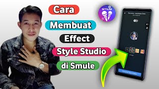 CARA MEMBUAT EFFECT STYLE STUDIO SMULE [upl. by Nylasoj930]