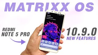 Matrixx OS 1090 Official For Redmi Note 5 Pro  Android 14  Bugs Fixed And New Features [upl. by Brig]