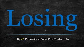 Forex Trading Psychology  How To Lose [upl. by Aivata]